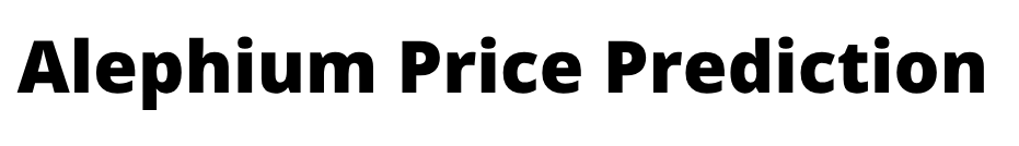 Alephium Price Prediction